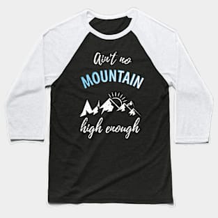 Mountains Hiking Baseball T-Shirt